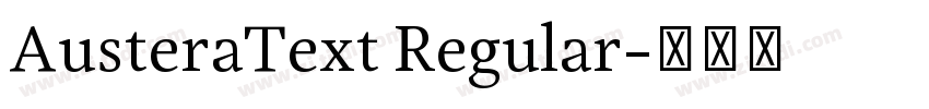 AusteraText Regular字体转换